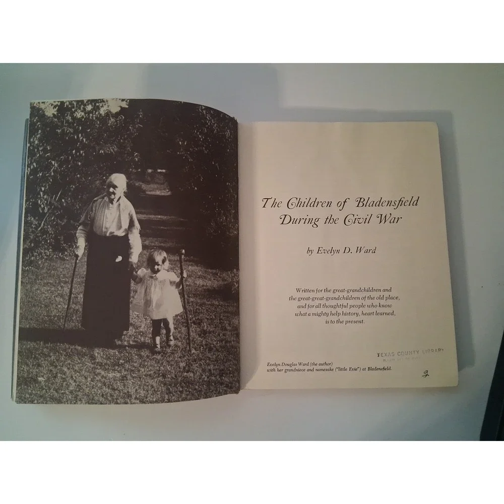 The Children of Bladensfield Evelyn D. Ward 1978 Post Civil War autobiograhy